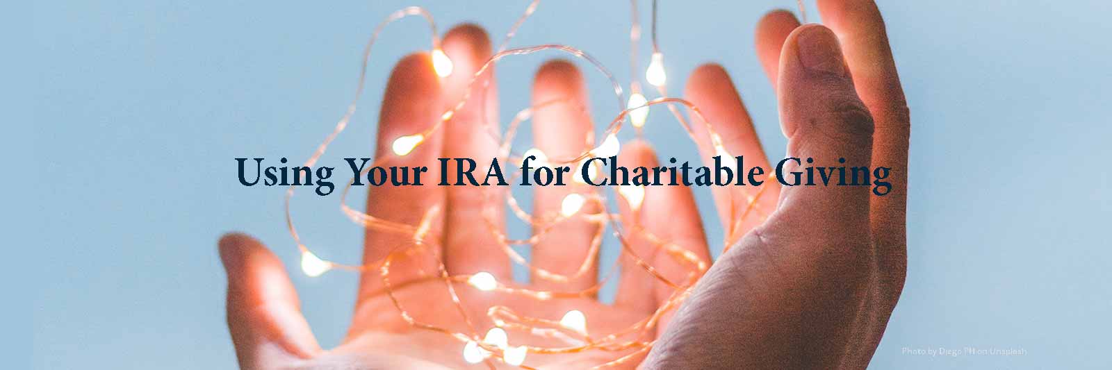 Using Your IRA for Charitable Giving